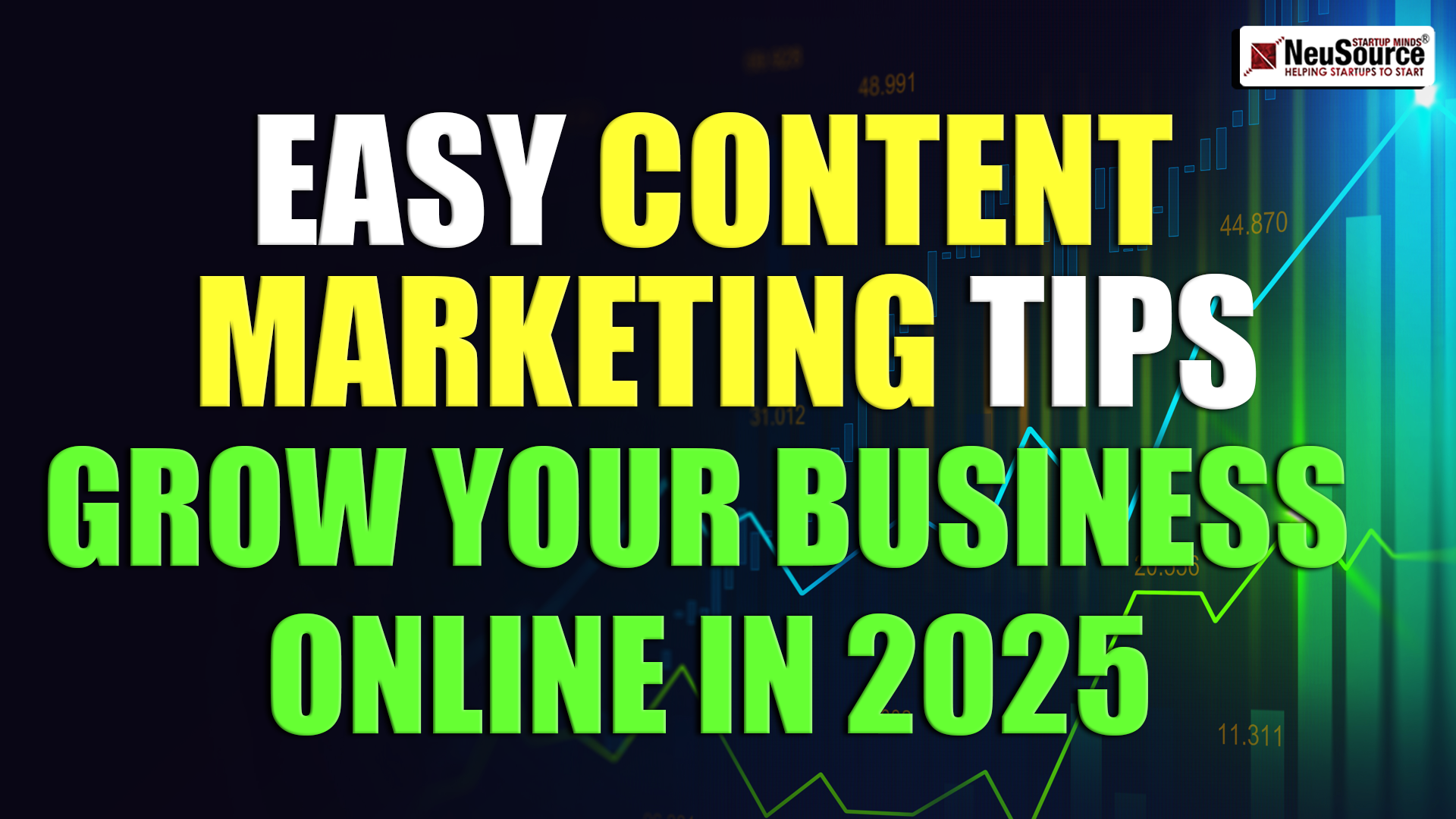 Easy Content Marketing Tips | Grow Your Business Online IN 2025