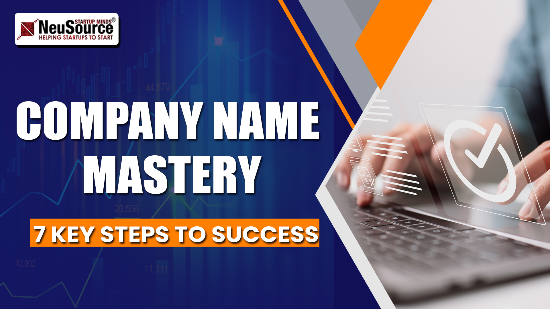 7 Steps to Choose a Name for Your Private Limited Company – MCA Rules Explained