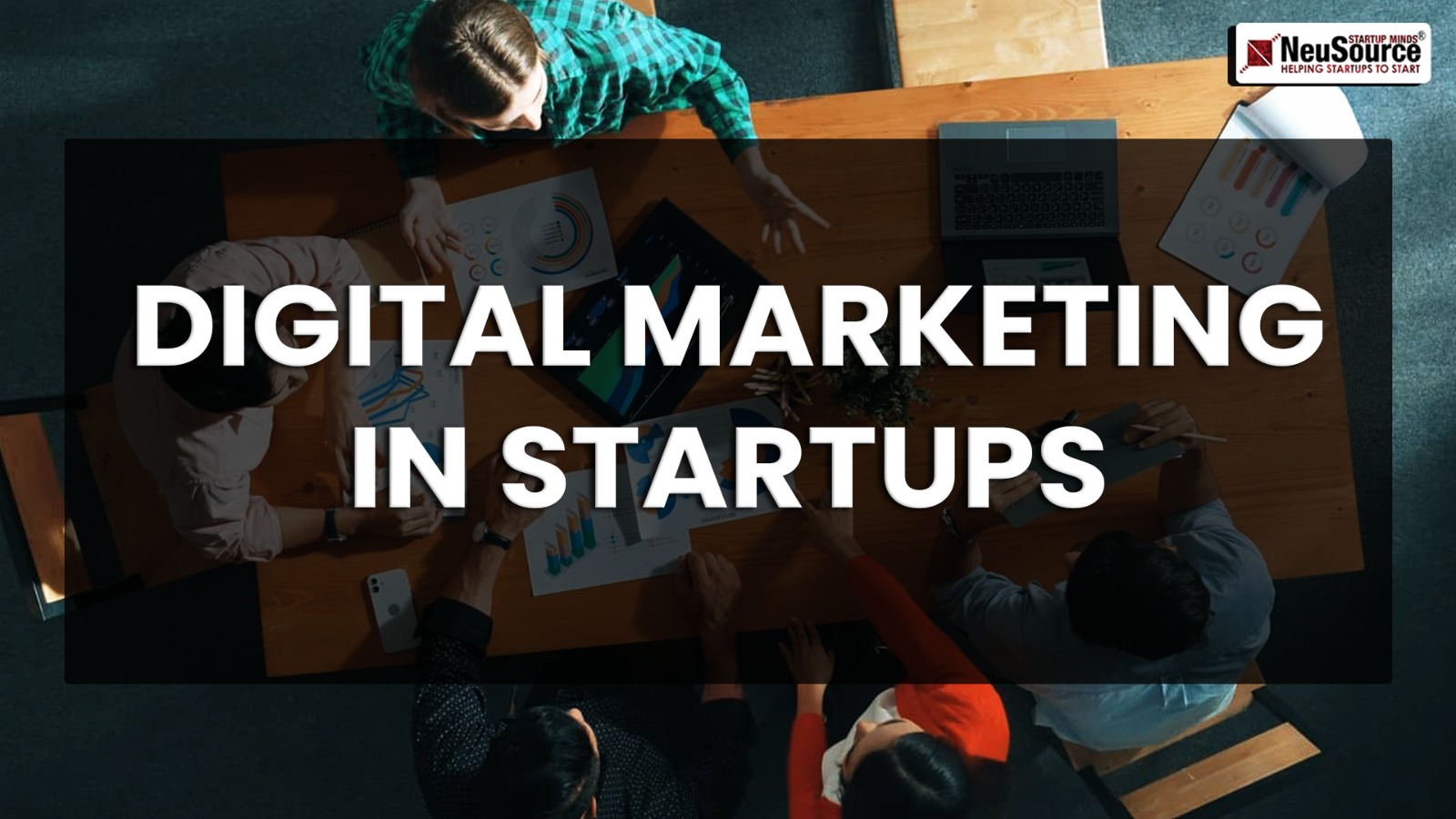 Importance of Digital Marketing for Startups | Build & Scale Online