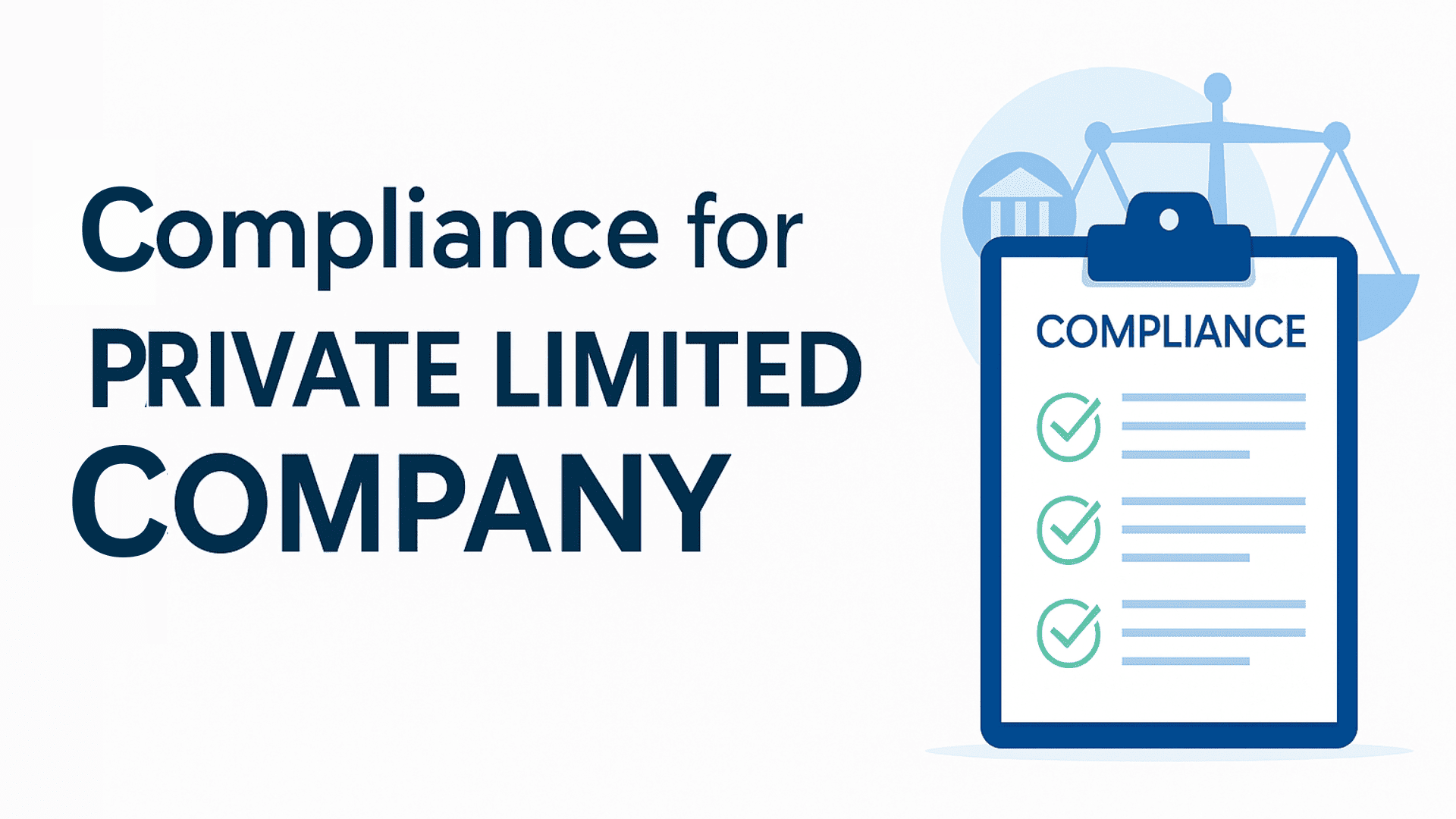 Compliance for Private Limited Company in India
