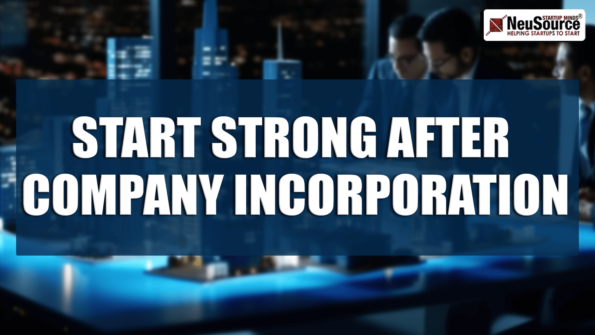 Procedure After Incorporation of Private Limited Company in India