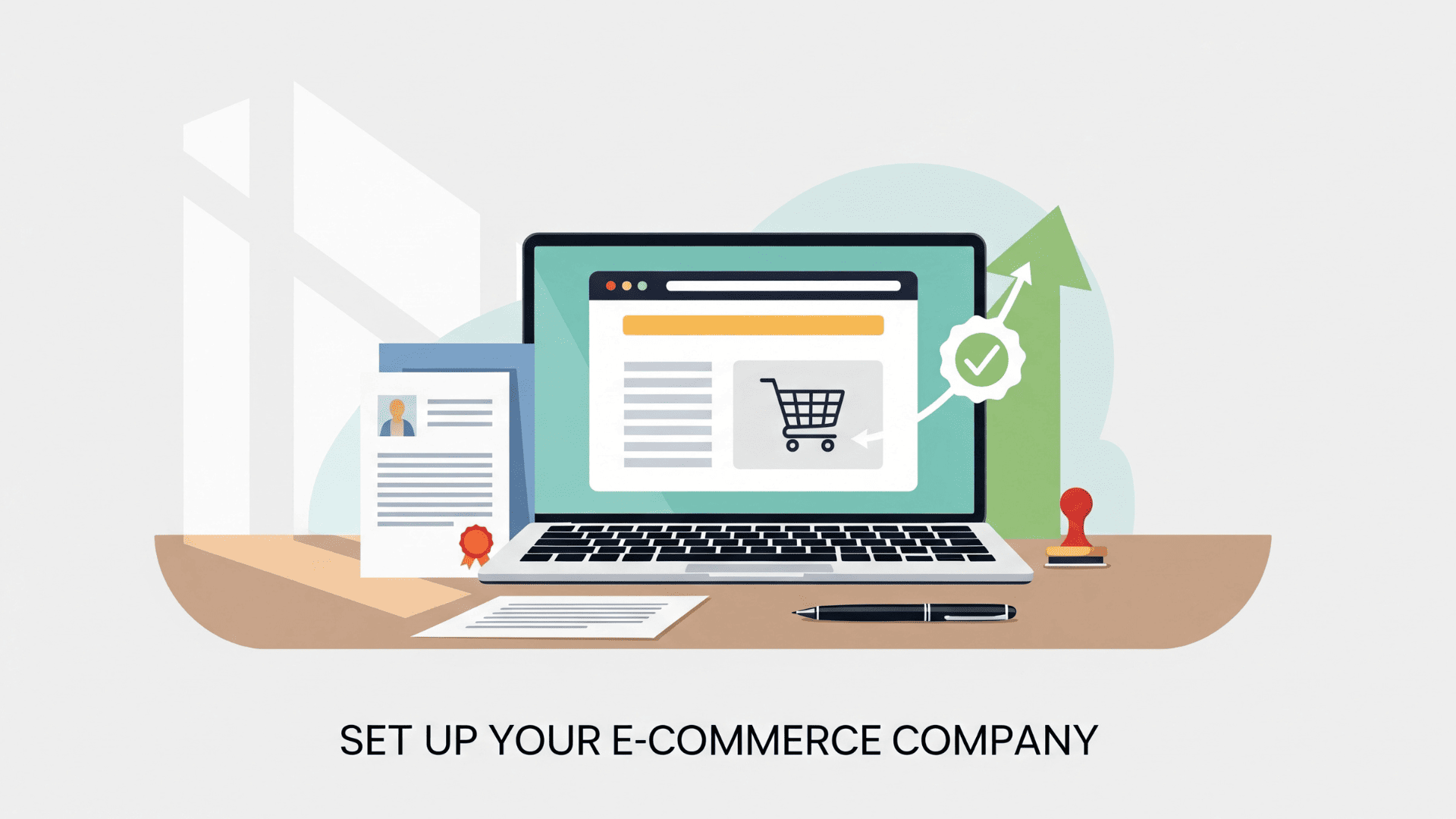 How to Set Up and Register an   E-commerce Company in India