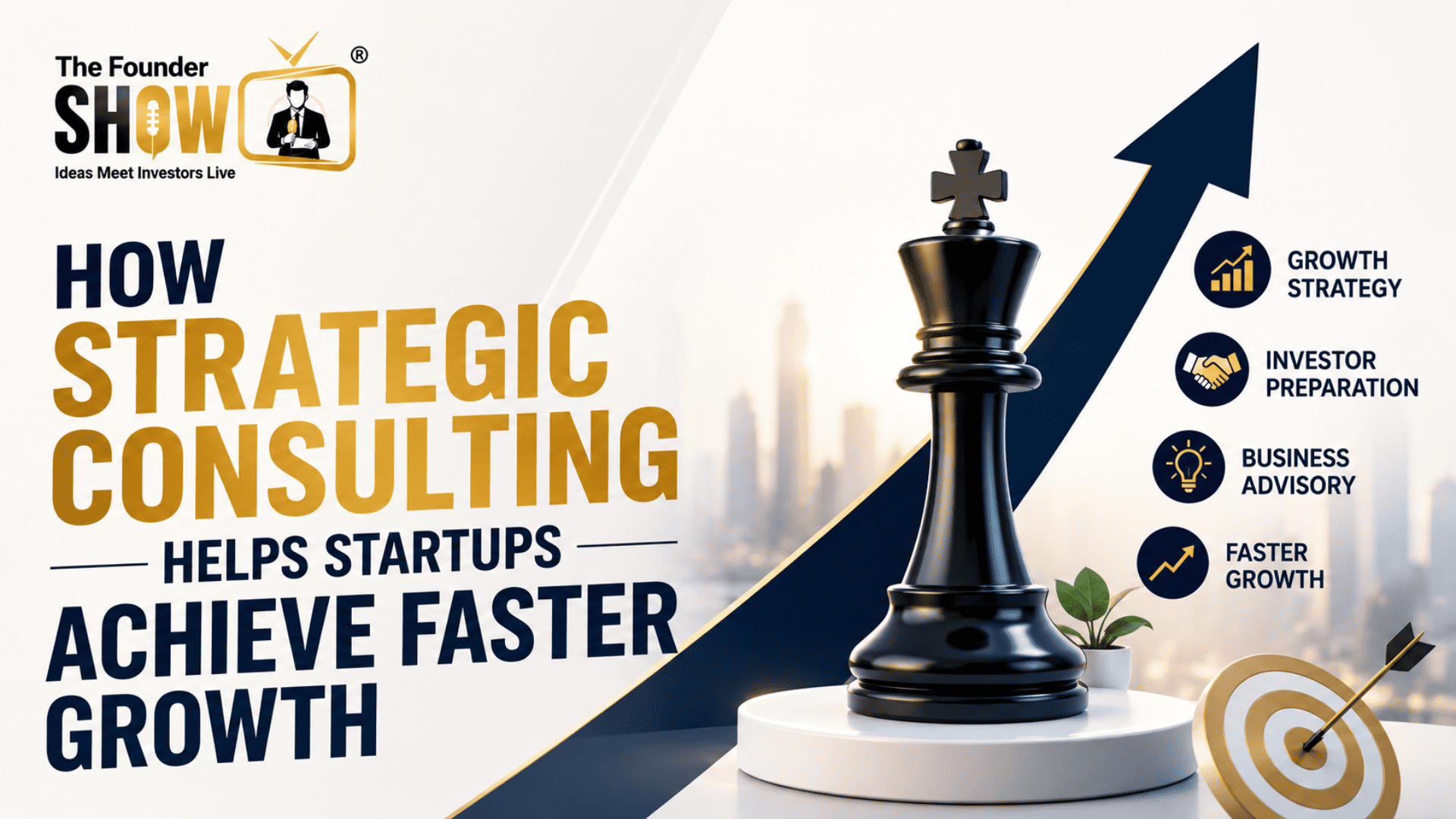 How Strategic Consulting Helps Startups Achieve Faster Growth