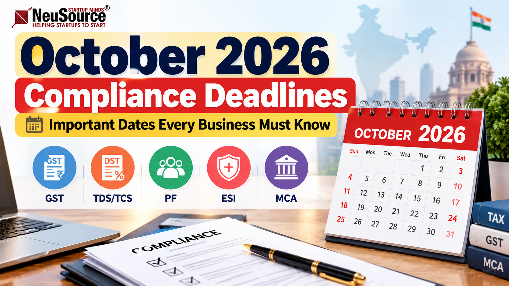 October 2026 Compliance Calendar: GST, TDS, PF, ESI, MCA & Tax Due Dates