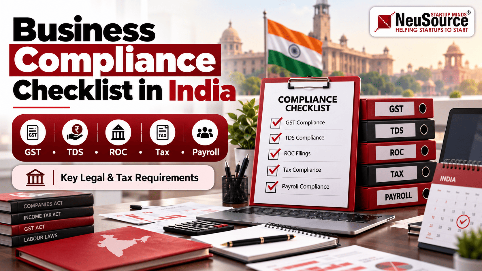 Business Compliance Checklist in India: Key Legal and Tax Requirements